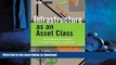 DOWNLOAD Infrastructure as an Asset Class: Investment Strategy, Project Finance and PPP (Wiley