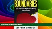 Must Have  Boundaries: Line Between Right And Wrong  READ Ebook Online Free