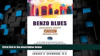 Big Deals  Benzo Blues: Overcoming Anxiety Without Tranquilizers  Free Full Read Best Seller