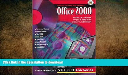 READ ONLINE Projects for Office 2000, Microsoft Certified Edition FREE BOOK ONLINE