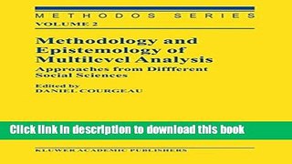 Books Methodology and Epistemology of Multilevel Analysis: Approaches from Different Social