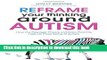 Books Reframe Your Thinking Around Autism: How the Polyvagal Theory and Brain Plasticity Help Us