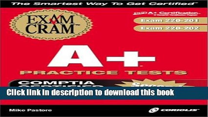 PDF  A+ Practice Tests: Exam 220-221, 220-222 with CDROM  {Free Books|Online