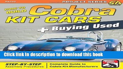 PDF  How to Build Cobra Kit Cars + Buying Used (Performance Projects)  Online