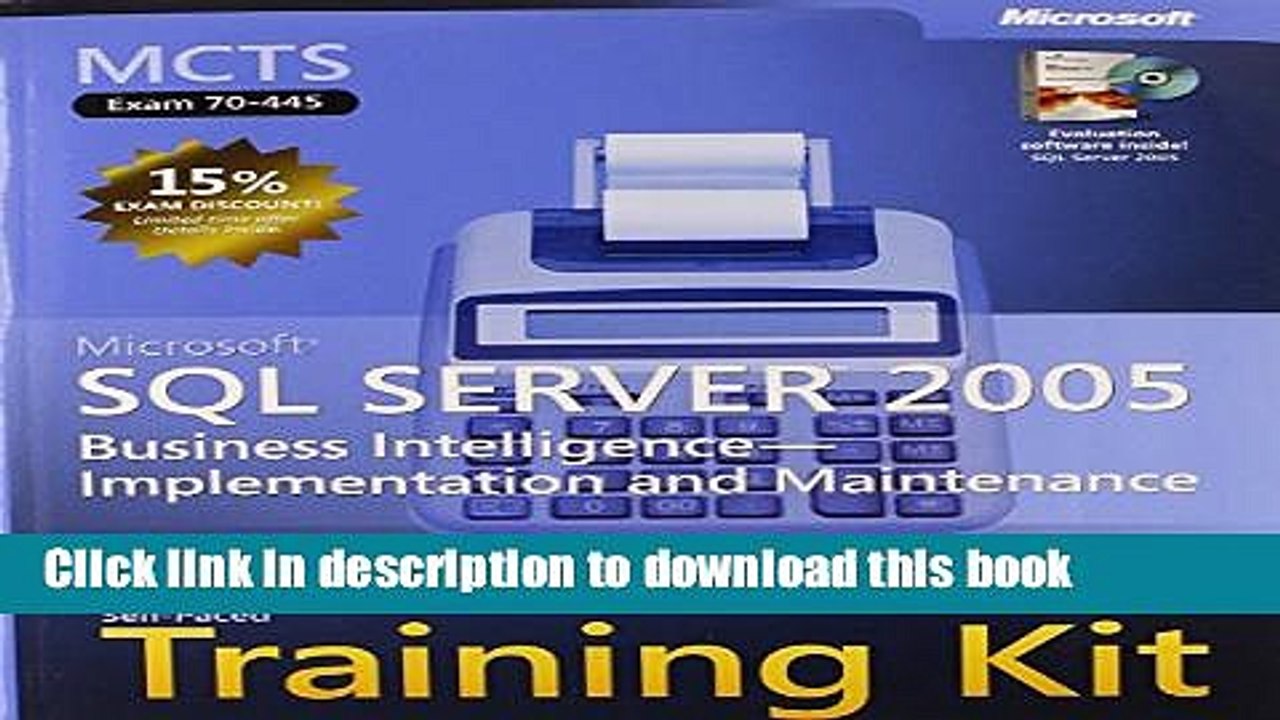 [Read PDF] MCTS Self-Paced Training Kit (Exam 70-445): Microsoft SQL Server 2005 PAP/CDR edition