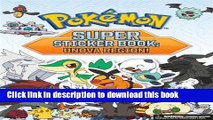 Books PokÃ©mon Super Sticker Book: Unova Region! (Pokemon Pikachu Press) Full Download