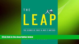 Free [PDF] Downlaod  The Leap: The Science of Trust and Why It Matters  DOWNLOAD ONLINE