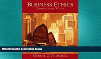 READ book  Business Ethics, A Teaching and Learning Classroom Edition: Concepts and Cases READ
