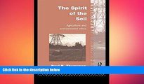 READ book  The Spirit of the Soil: Agriculture and Environmental Ethics (Environmental