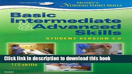 [Read PDF] Mosby s Nursing Video Skills Basic, Intermediate, and Advanced Skills Download Free