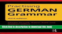 Ebook Practising German Grammar Full Online