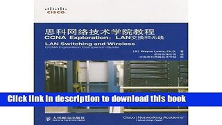 Ebook LAN Switching and Wireless CCNA Exploration Companion Guide(Chinese Edition) Free Online
