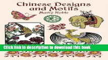 Books Chinese Designs and Motifs (Dover Pictorial Archive) Free Online