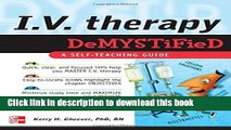 [Read PDF] IV Therapy Demystified: A Self-Teaching Guide Ebook Free