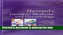 Books Hazzard s Geriatric Medicine and Gerontology, Sixth Edition Full Online