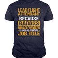 Awesome Tee For Lead Flight Attendant Tshirt and Hoodies