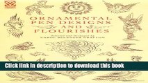 Ebook Ornamental Pen Designs and Flourishes (Dover Pictorial Archives) Full Download