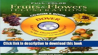 Ebook Full-Color Fruits and Flowers Illustrations CD-ROM and Book (Dover Electronic Clip Art) Full