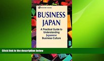 FREE DOWNLOAD  Business Japan: A Practical Guide to Understanding Japanese Business Culture READ