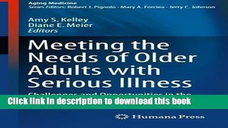Books Meeting the Needs of Older Adults with Serious Illness: Challenges and Opportunities in the
