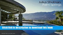 Books Julius Shulman: Palm Springs Free Download