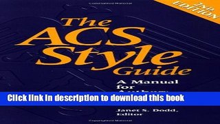 Ebook The ACS Style Guide: A Manual for Authors and Editors Full Online