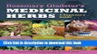 Books Rosemary Gladstar s Medicinal Herbs: A Beginner s Guide: 33 Healing Herbs to Know, Grow, and