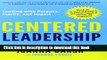 Books Centered Leadership: Leading with Purpose, Clarity, and Impact Free Online
