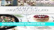 Books Simple French Paleo: Flavorful Allergen-Free Recipes for the Autoimmune Protocol Full Online