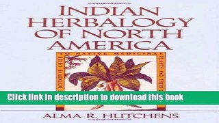 Ebook Indian Herbalogy of North America Free Online