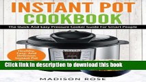 Books Instant Pot Cookbook: The Quick And Easy Pressure Cooker Guide For Smart People - Healthy,