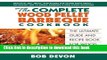 Ebook The Complete Wood Pellet Barbeque Cookbook: The Ultimate Guide and Recipe Book for Wood