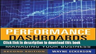 [Read PDF] Performance Dashboards: Measuring, Monitoring, and Managing Your Business Ebook Free