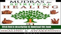 Books Mudras for Spiritual Healing: 21 Simple Hand Gestures for Ultimate Spiritual Healing
