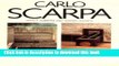 Ebook Carlo Scarpa: Architecture in Details Full Online