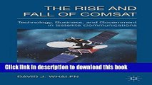 [Read PDF] The Rise and Fall of COMSAT: Technology, Business, and Government in Satellite