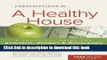 Books Prescriptions for a Healthy House: A Practical Guide for Architects, Builders   Homeowners