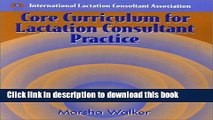 Ebook Core Curriculum for Lactation Consultant Practice Full Online