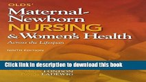 Ebook Olds  Maternal-Newborn Nursing   Women s Health Across the Lifespan with Student Workbook,