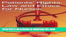 Books Patients  Rights, Law and Ethics for Nurses: A practical guide Free Download
