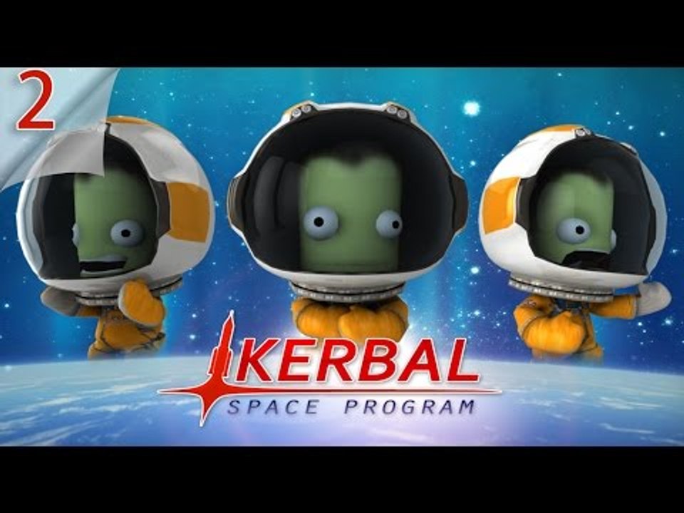 Kerbal Space Program | #2 Flight Basics