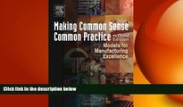 READ book  Making Common Sense Common Practice, Third Edition: Models for Manufacturing