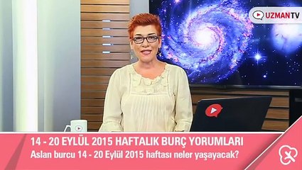Aslan burcu 14 - 20 Eylül 2015 haftası neler yaşayacak?