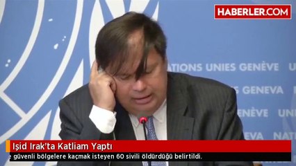 Işid Irak'ta Katliam Yaptı