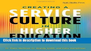 Books Creating a Service Culture in Higher Education Administration Full Online