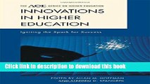 Books Innovations in Higher Education: Igniting the Spark for Success Full Online