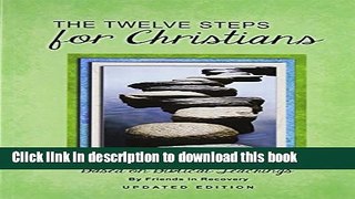 Books 12 Steps F/Christians (Updated) Free Online