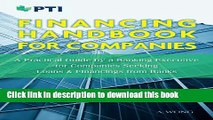 Financing Handbook for Companies: A Practical Guide by a Banking Executive for Companies Seeking