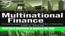 Multinational Finance: Evaluating Opportunities, Costs, and Risks of Operations Free Ebook