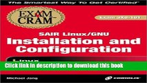 [Read PDF] Sair Linux/GNU Installation and Configuration Exam Cram (Exam: 3X0-101) Ebook Free